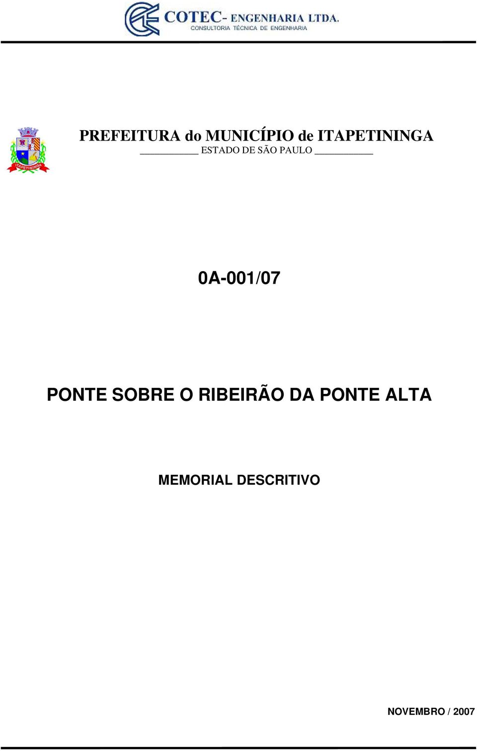 0A-001/07 PONTE SOBRE O RIBEIRÃO DA