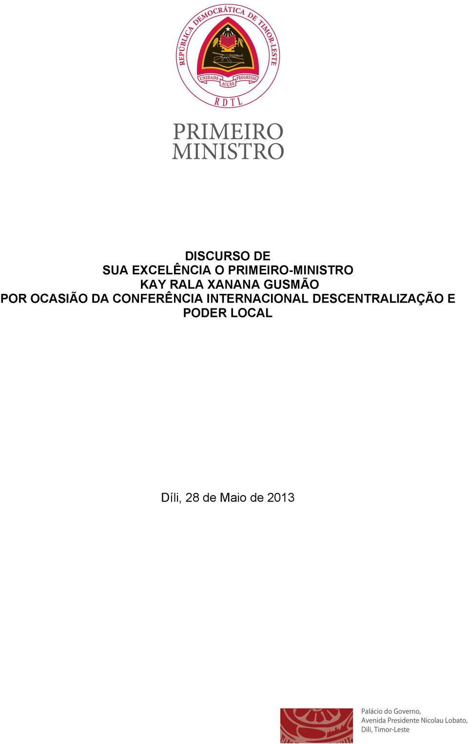 POR OCASIÃO DA CONFERÊNCIA INTERNACIONAL