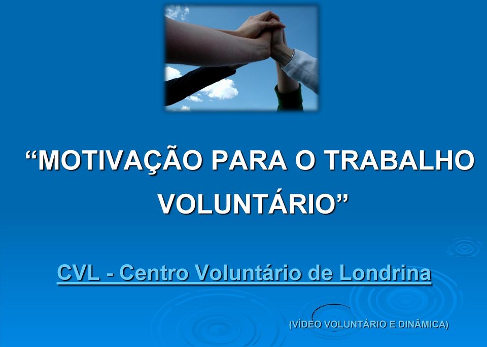 Voluntário de Londrina