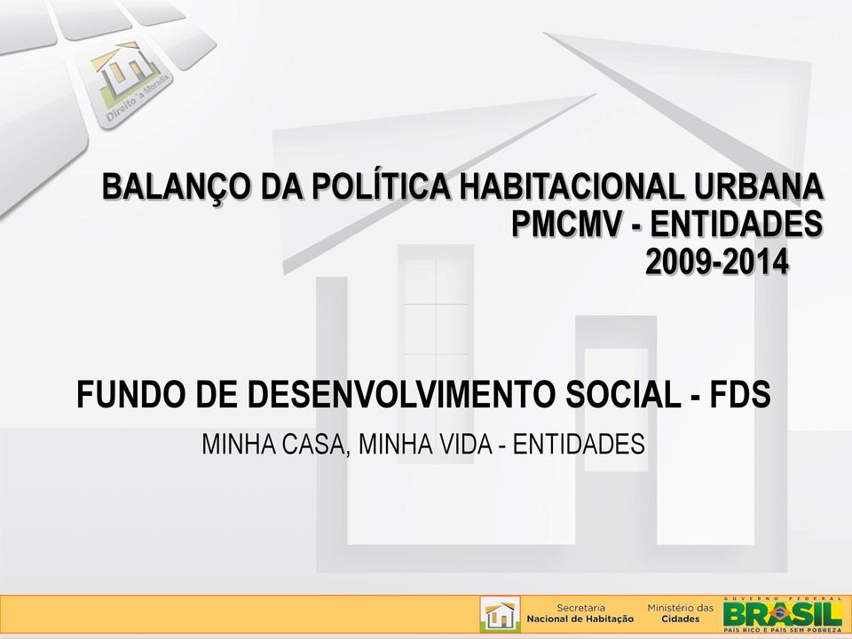 FUNDO DE DESENVOLVIMENTO SOCIAL -