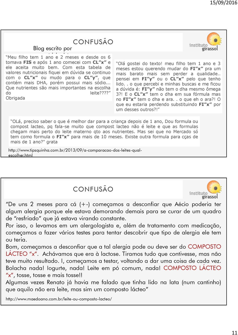 .. Que nutrientes são mais importantes na escolha do leite???? Obrigada http://www.tipsquinha.com.br/213/9/a-comparacao-dos-leites-qualescolher.html Olá gostei do texto!