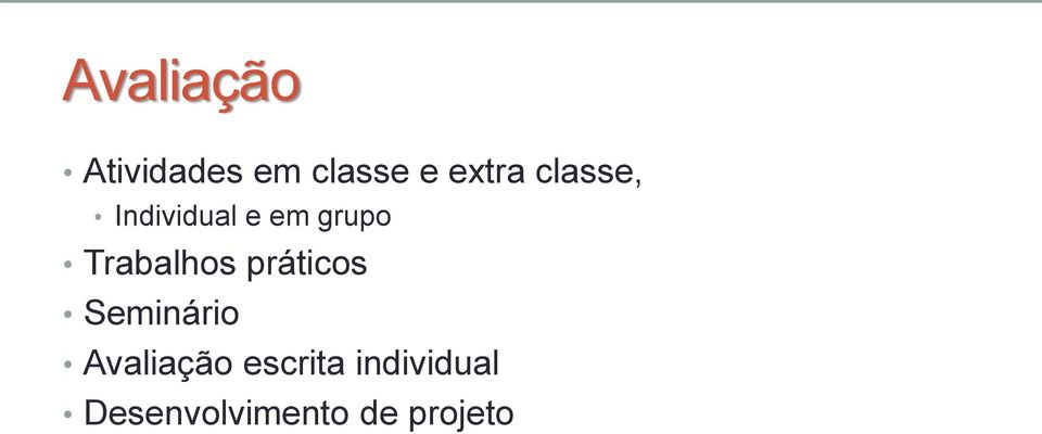 Trabalhos práticos Seminário Avaliação