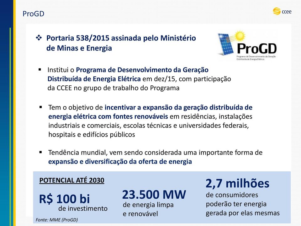 comerciais, escolas técnicas e universidades federais, hospitais e edifícios públicos Tendência mundial, vem sendo considerada uma importante forma de expansão e diversificação da