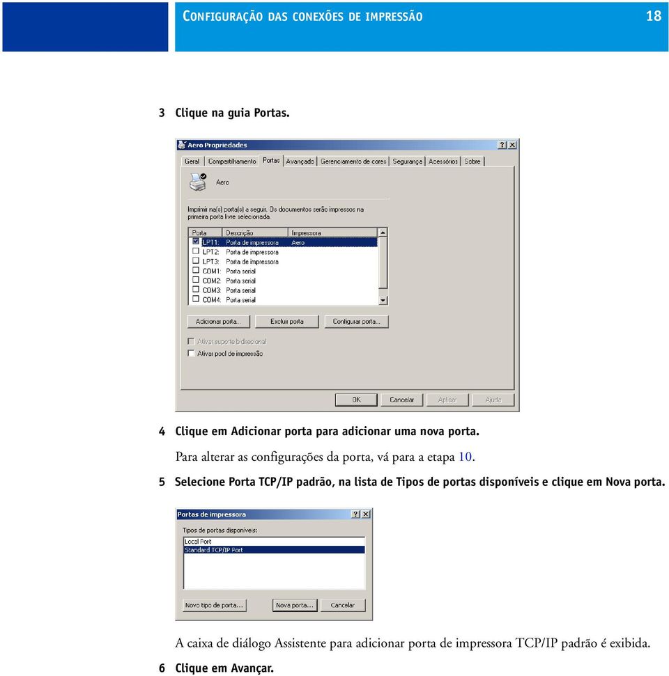 Para alterar as configurações da porta, vá para a etapa 10.