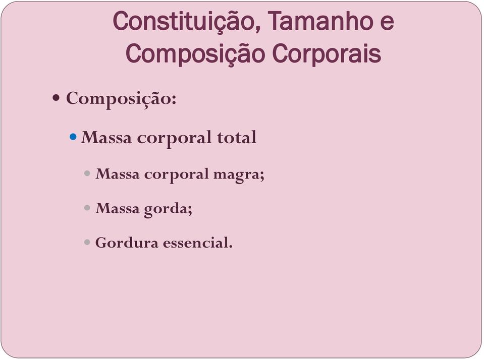 Massa corporal total Massa