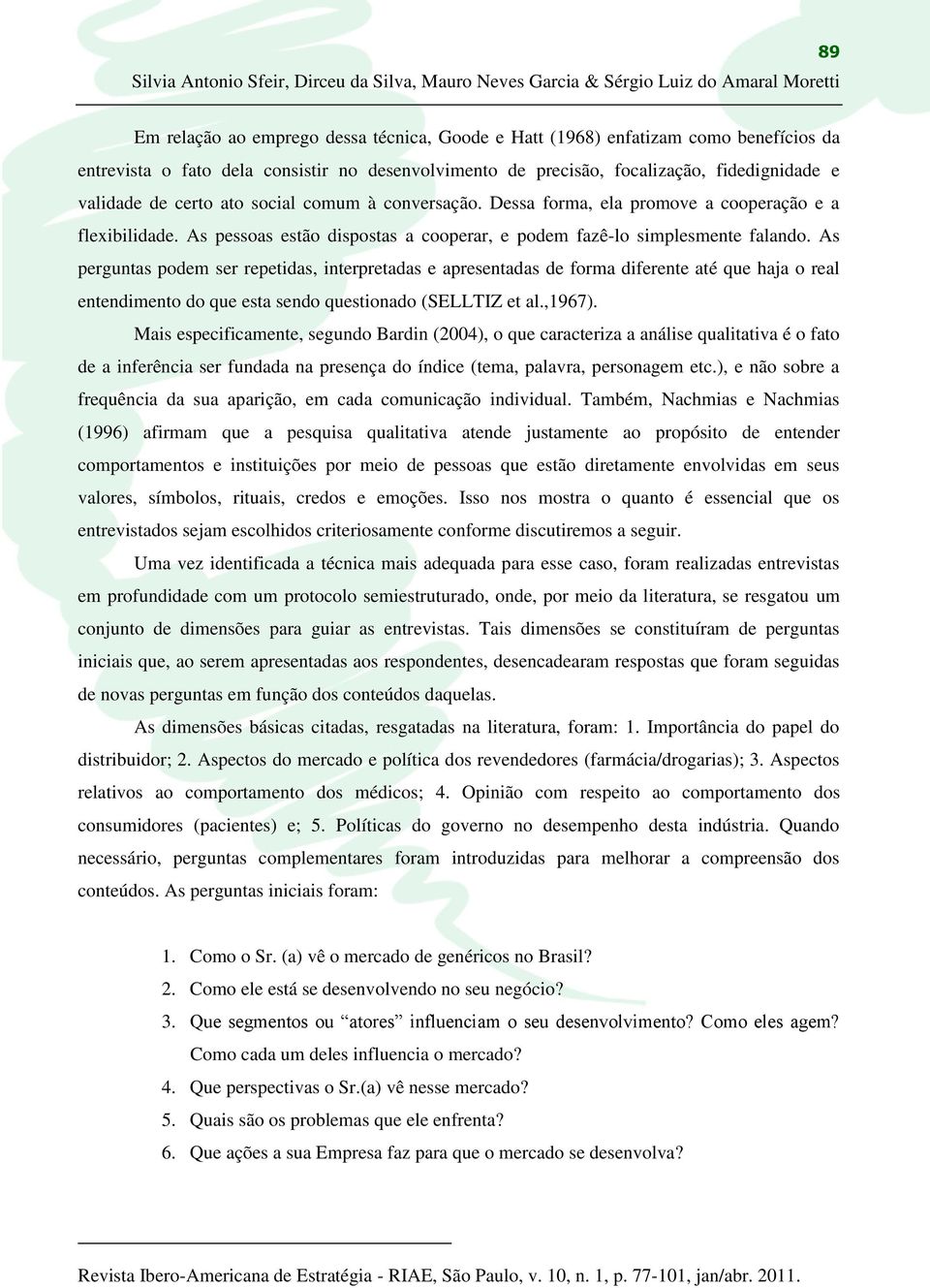 As pessoas estão dispostas a cooperar, e podem fazê-lo simplesmente falando.