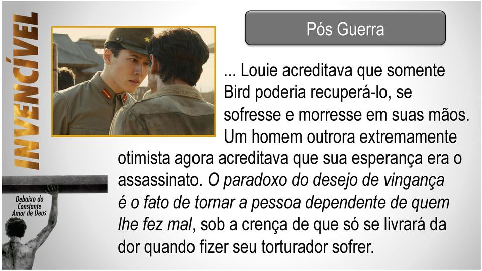 Um homem outrora extremamente otimista agora acreditava que sua esperança era o assassinato.