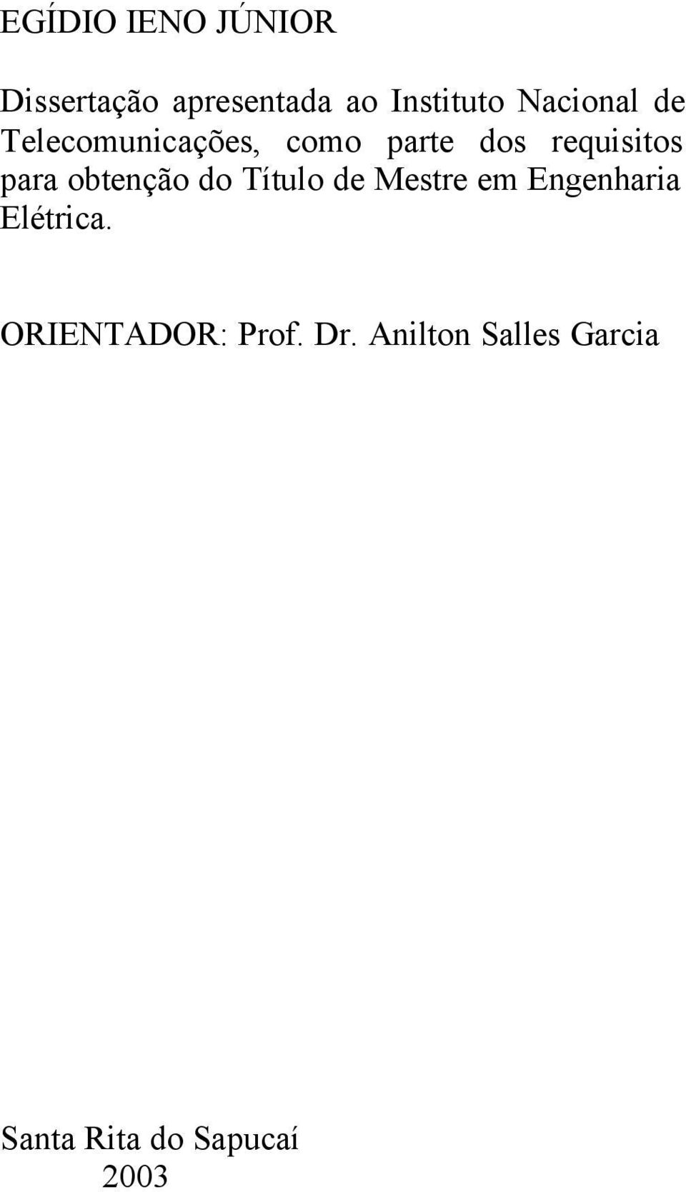 para obtenção do Título de Mestre em Engenharia Elétrica.