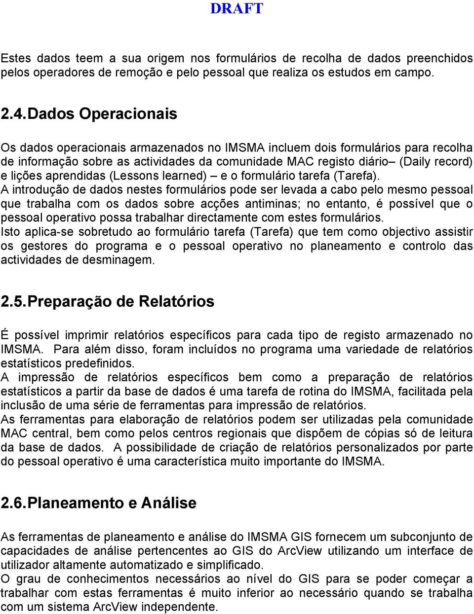 aprendidas (Lessons learned) e o formulário tarefa (Tarefa).