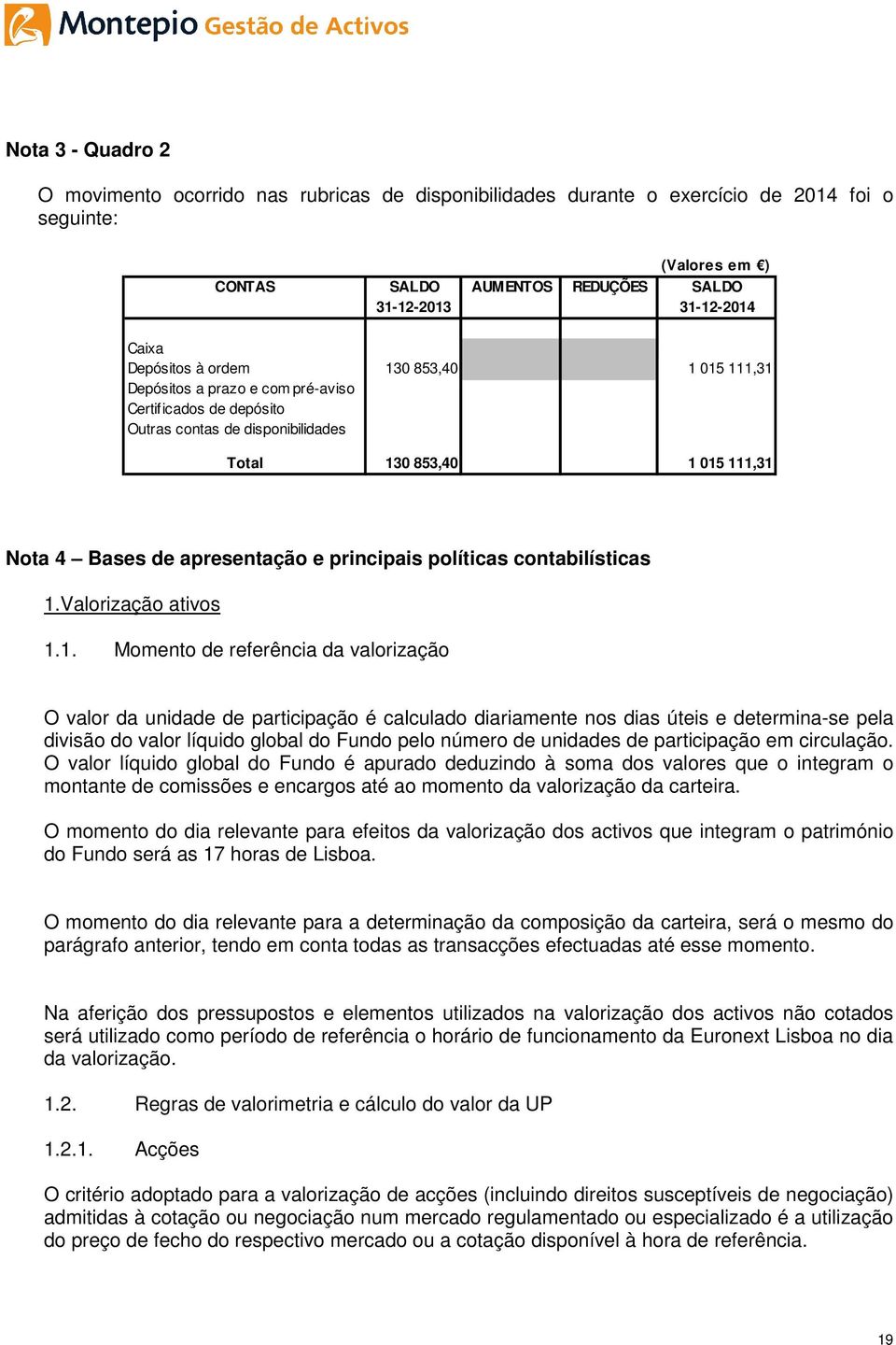 principais políticas contabilísticas 1.