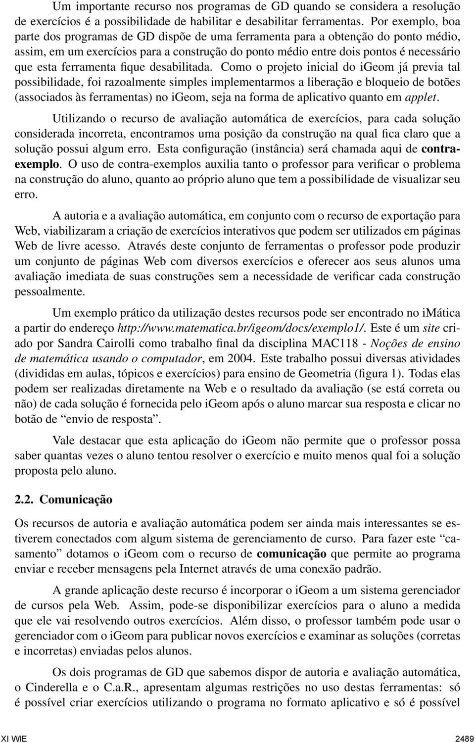 ferramenta fique desabilitada.