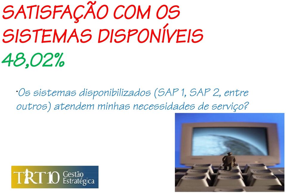 disponibilizados (SAP 1, SAP 2,