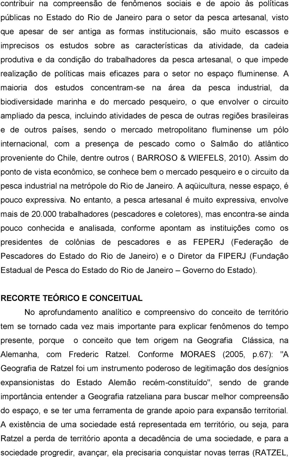 eficazes para o setor no espaço fluminense.