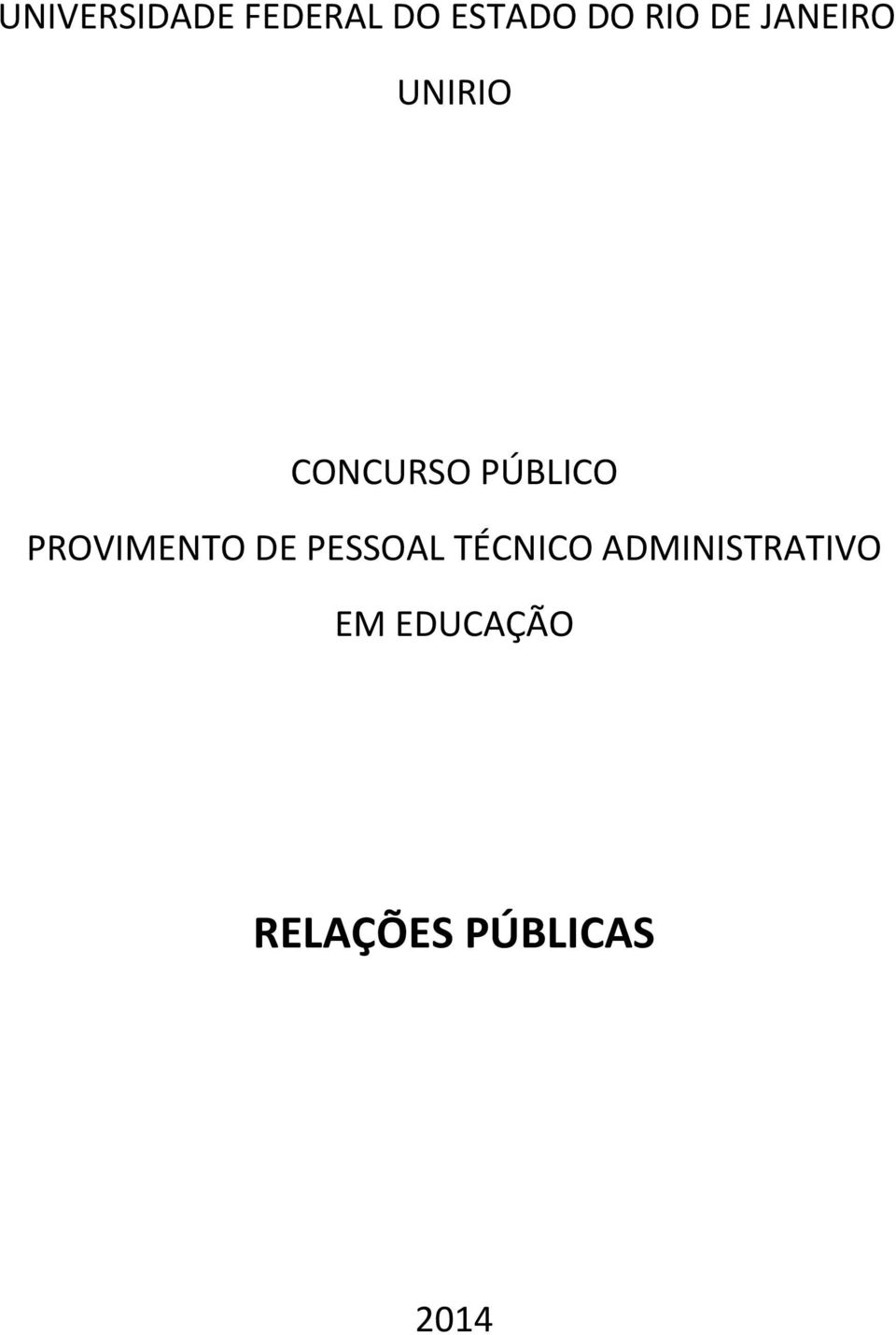 PROVIMENTO DE PESSOAL TÉCNICO