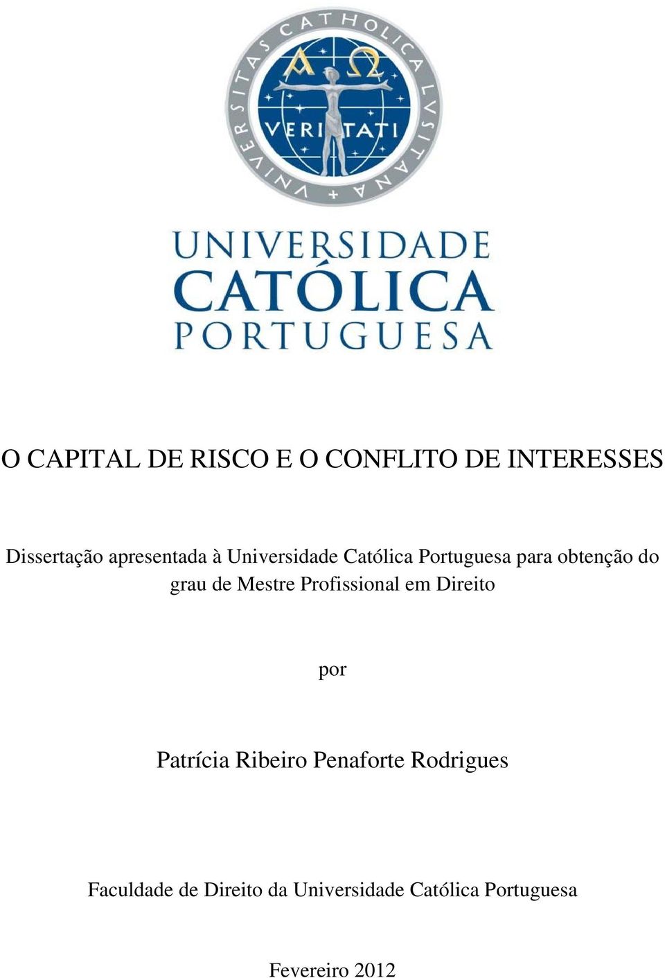 de Mestre Profissional em Direito por Patrícia Ribeiro Penaforte