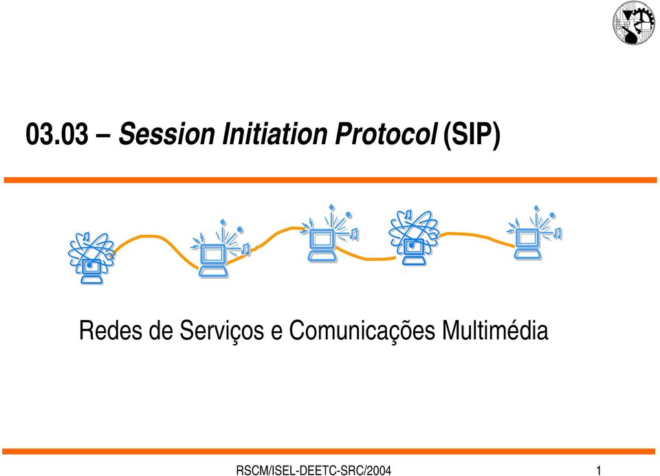 Serviços e Comunicações