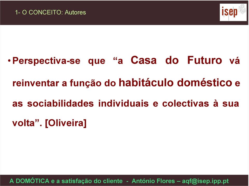 habitáculo doméstico e as sociabilidades