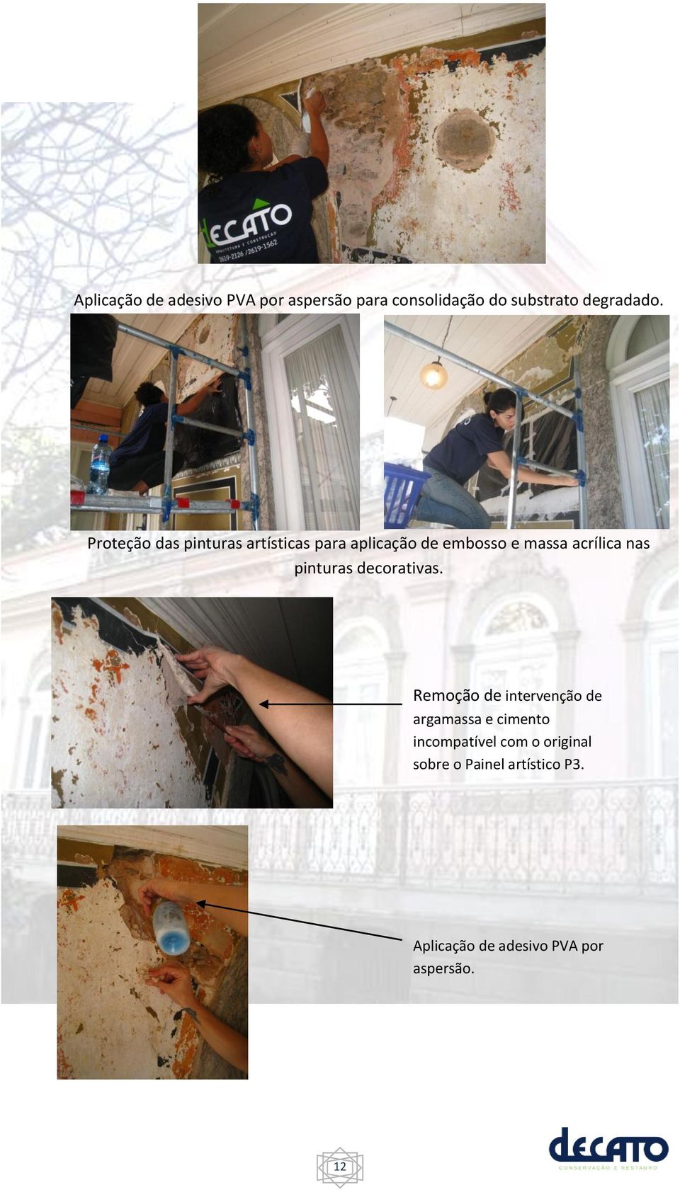 pinturas decorativas.