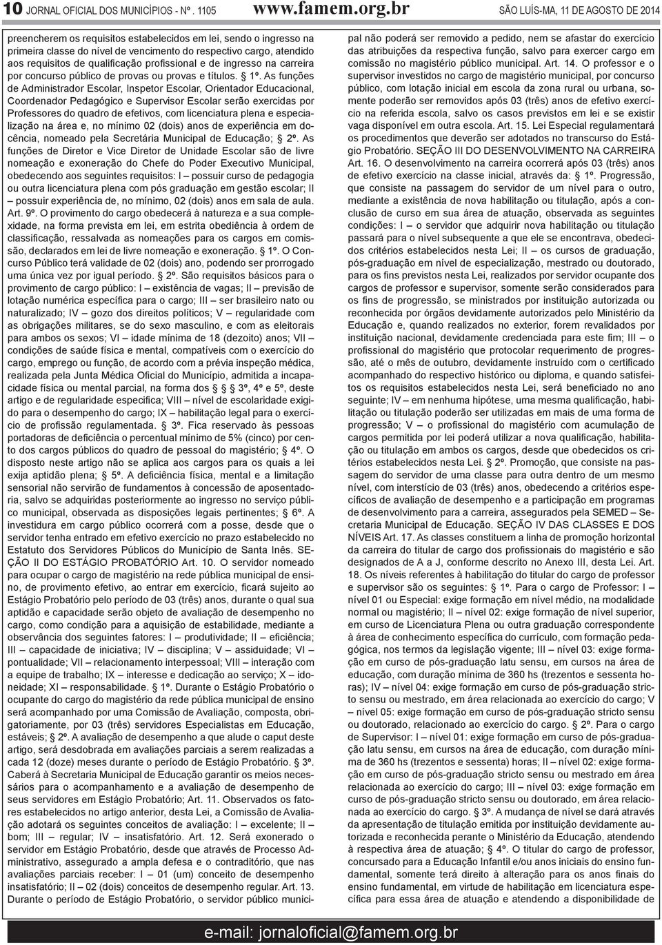 qualificação profissional e de ingresso na carreira por concurso público de provas ou provas e títulos. 1º.