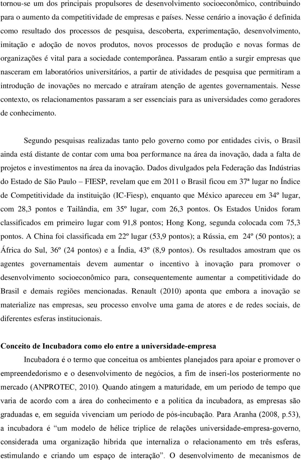 formas de organizações é vital para a sociedade contemporânea.