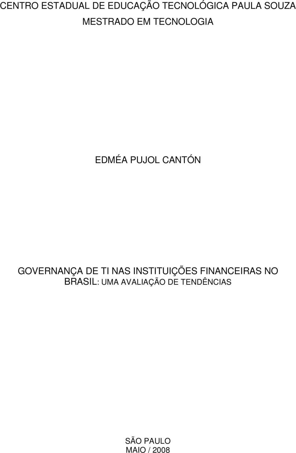 GOVERNANÇA DE TI NAS INSTITUIÇÕES FINANCEIRAS NO