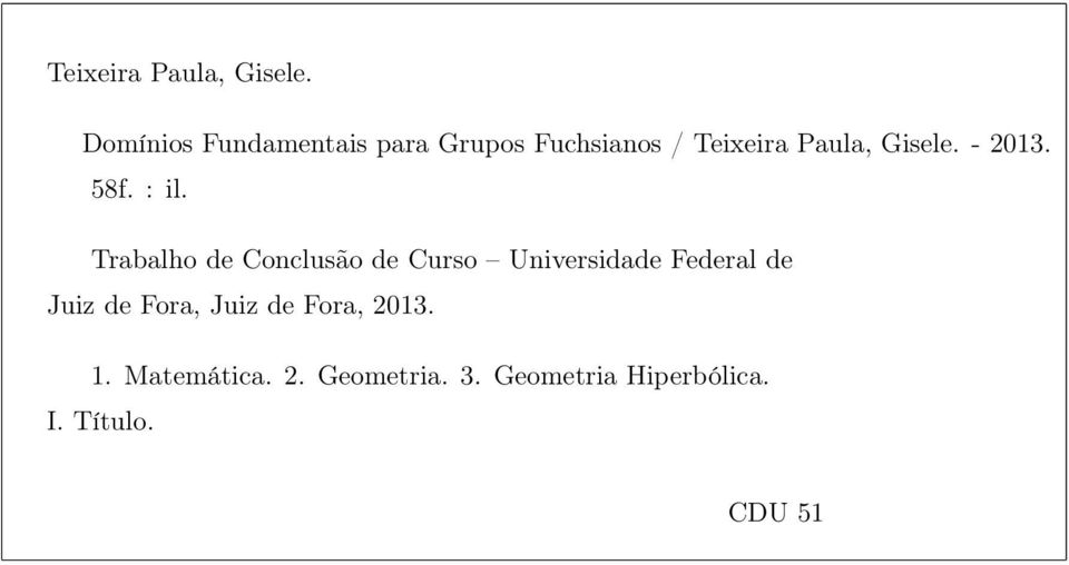 Trabalho de Conclusão de Curso Universidade Federal de Juiz de Fora,