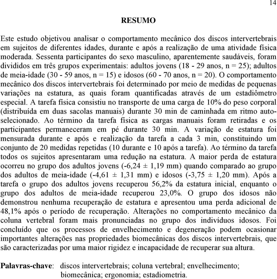 idosos (60-70 anos, n = 20).