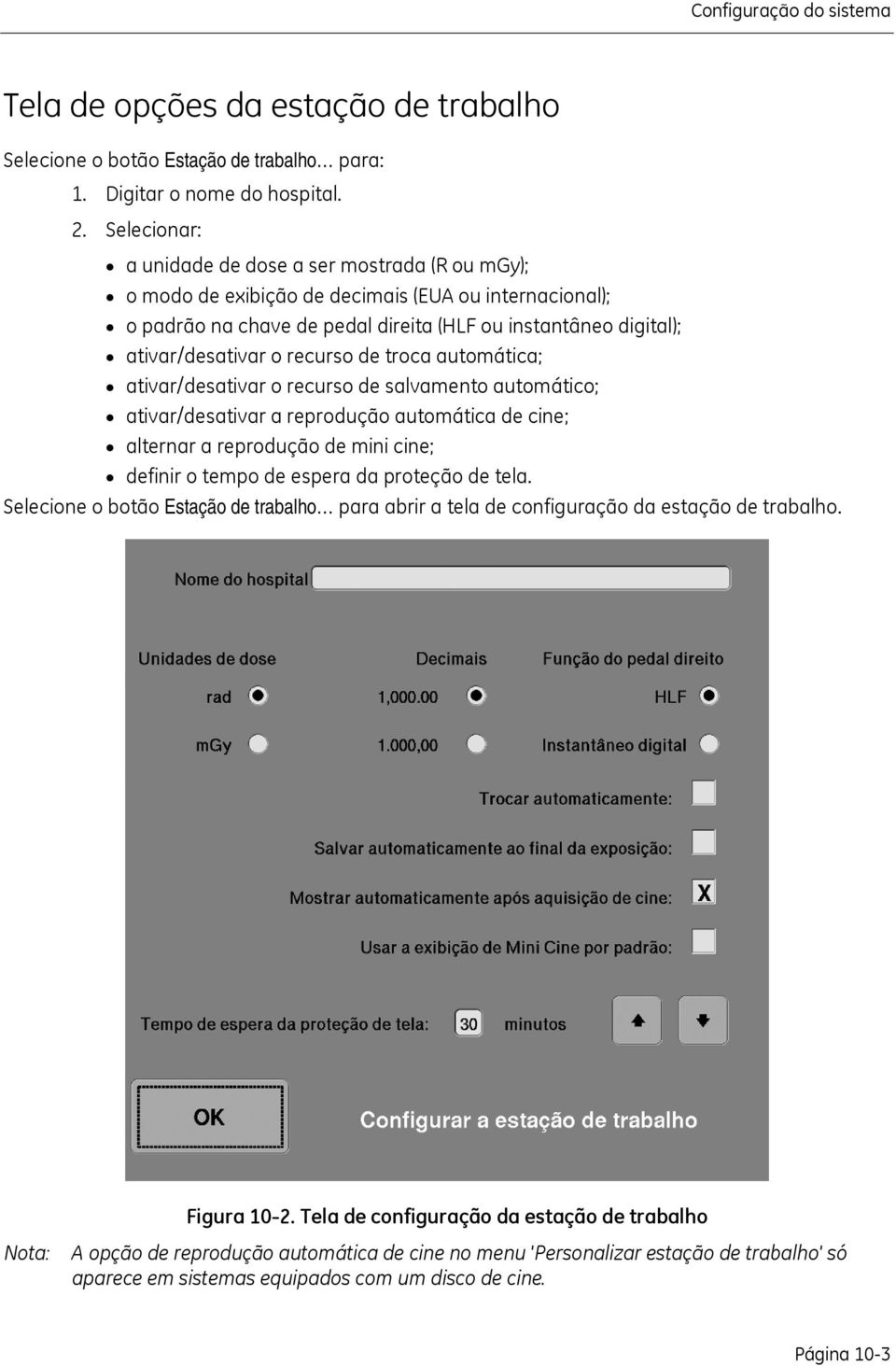 recurso de troca automática; ativar/desativar o recurso de salvamento automático; ativar/desativar a reprodução automática de cine; alternar a reprodução de mini cine; definir o tempo de espera da