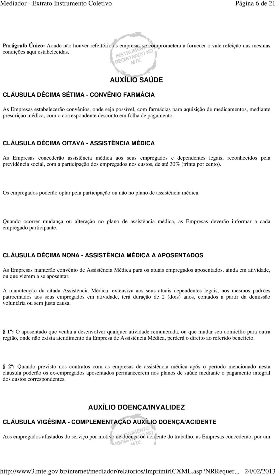 correspondente desconto em folha de pagamento.