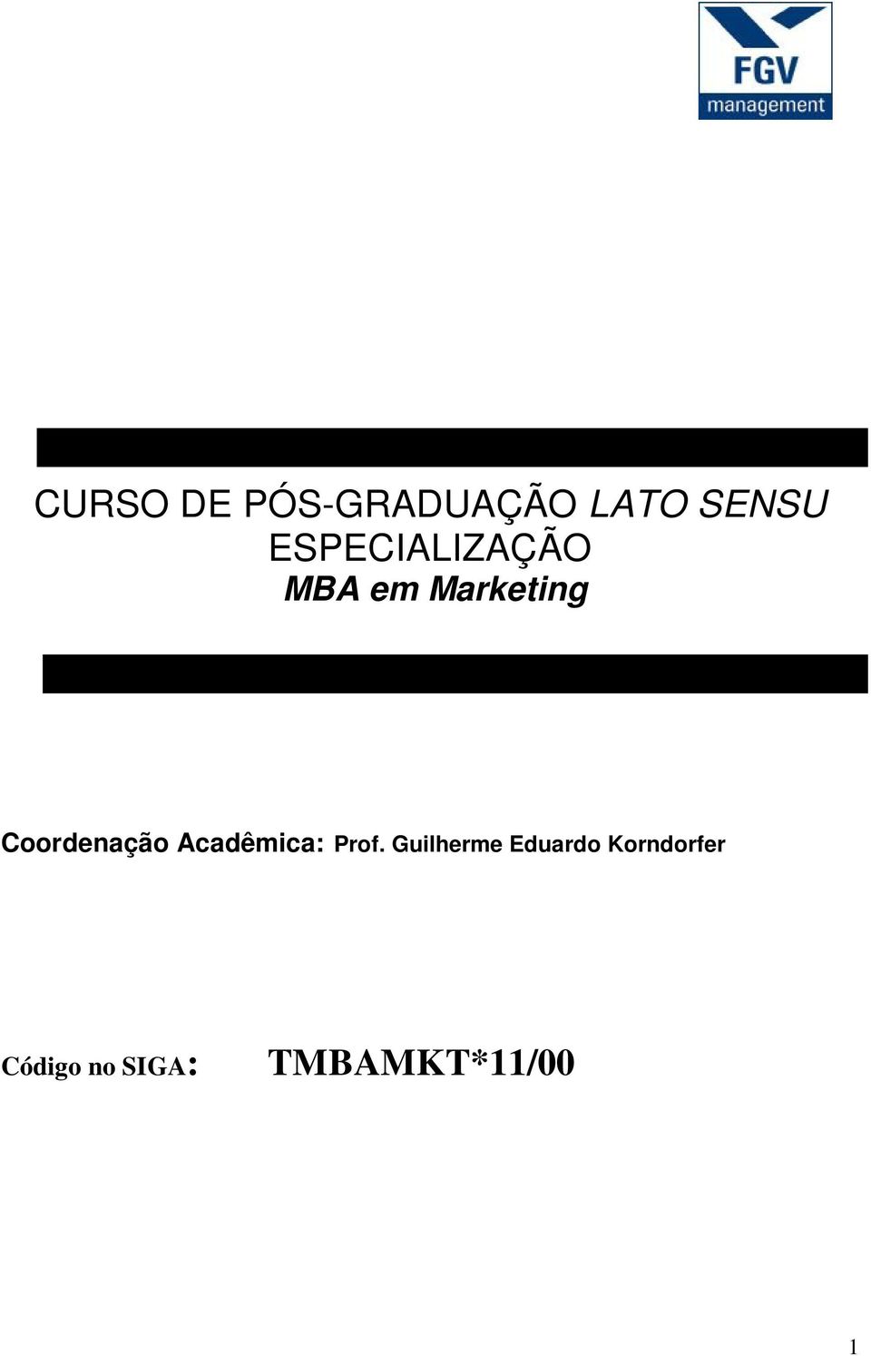 Coordenação Acadêmica: Prof.