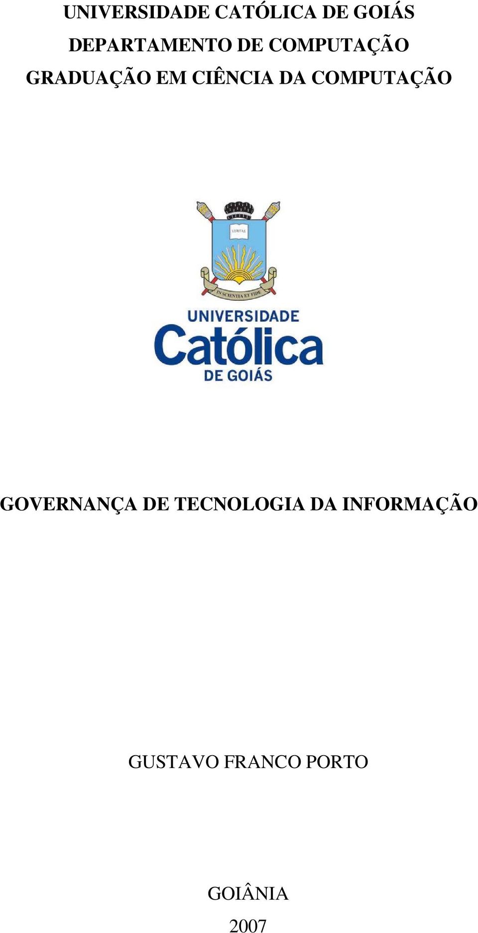 CIÊNCIA DA COMPUTAÇÃO GOVERNANÇA DE