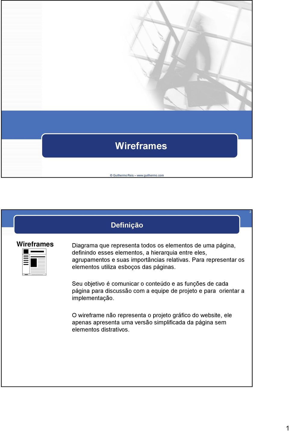 agrupamentos e suas importâncias relativas. Para representar os elementos utiliza esboços das páginas.