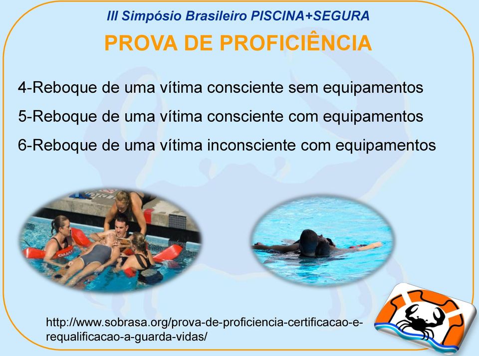 6-Reboque de uma vítima inconsciente com equipamentos http://www.