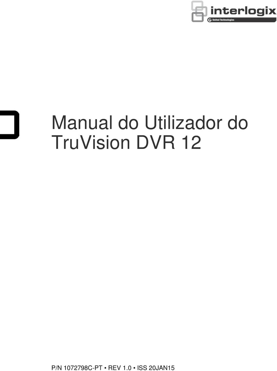 TruVision DVR 12