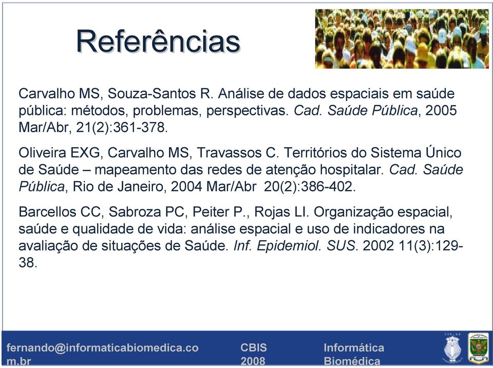 Territórios do Sistema Único de Saúde mapeamento das redes de atenção hospitalar. Cad.