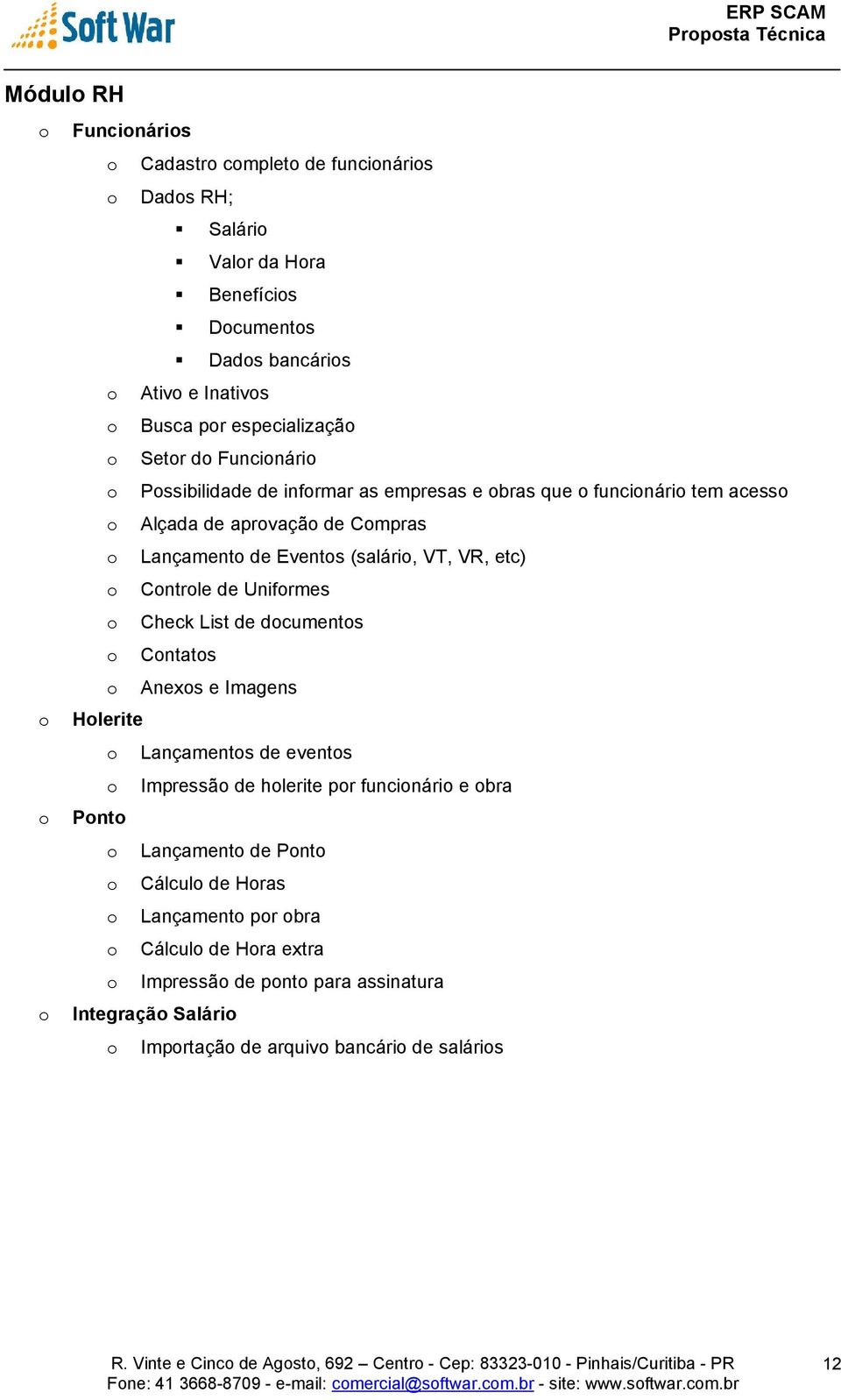 Anexs e Imagens Hlerite Lançaments de events Impressã de hlerite pr funcinári e bra Pnt Lançament de Pnt Cálcul de Hras Lançament pr bra Cálcul de Hra extra Impressã de pnt para assinatura