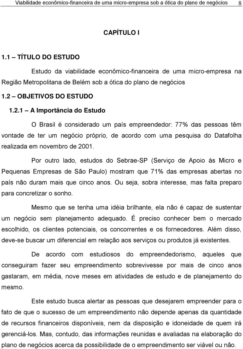 OBJETIVOS DO ESTUDO 1.2.