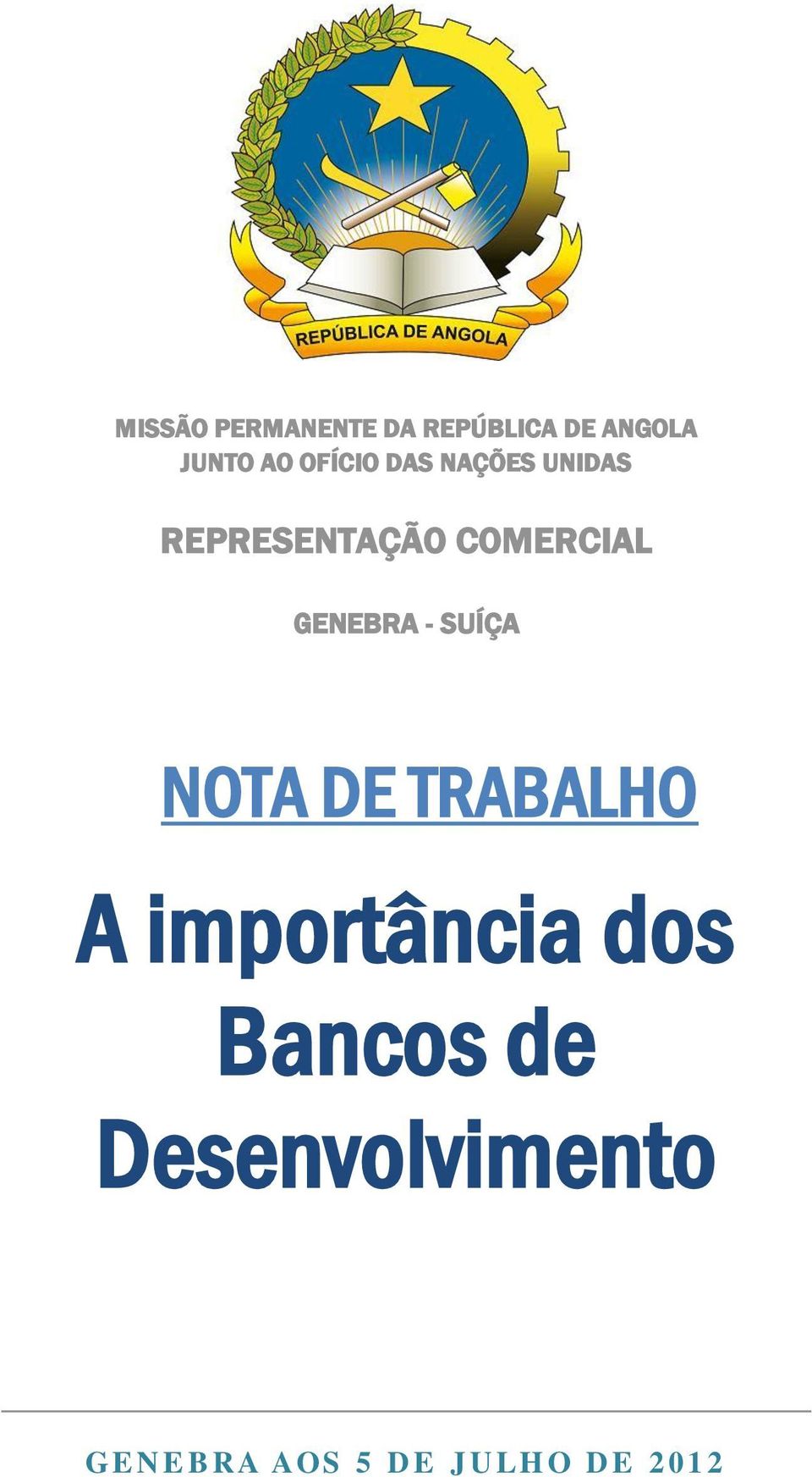 COMERCIAL GENEBRA - SUÍÇA NOTA DE TRABALHO A