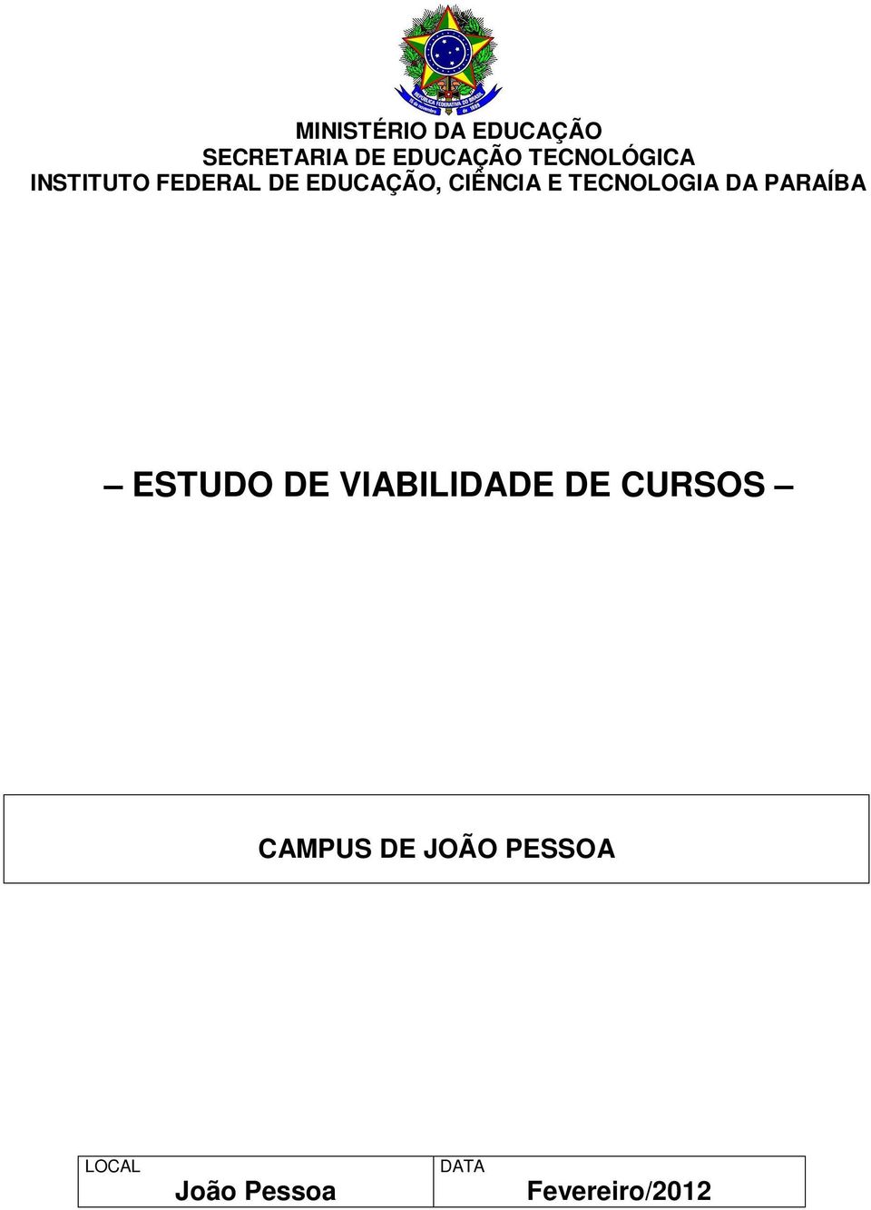 TECNOLOGIA DA PARAÍBA ESTUDO DE VIABILIDADE DE