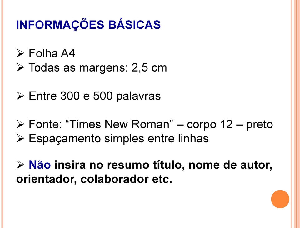 12 preto Espaçamento simples entre linhas Não insira no