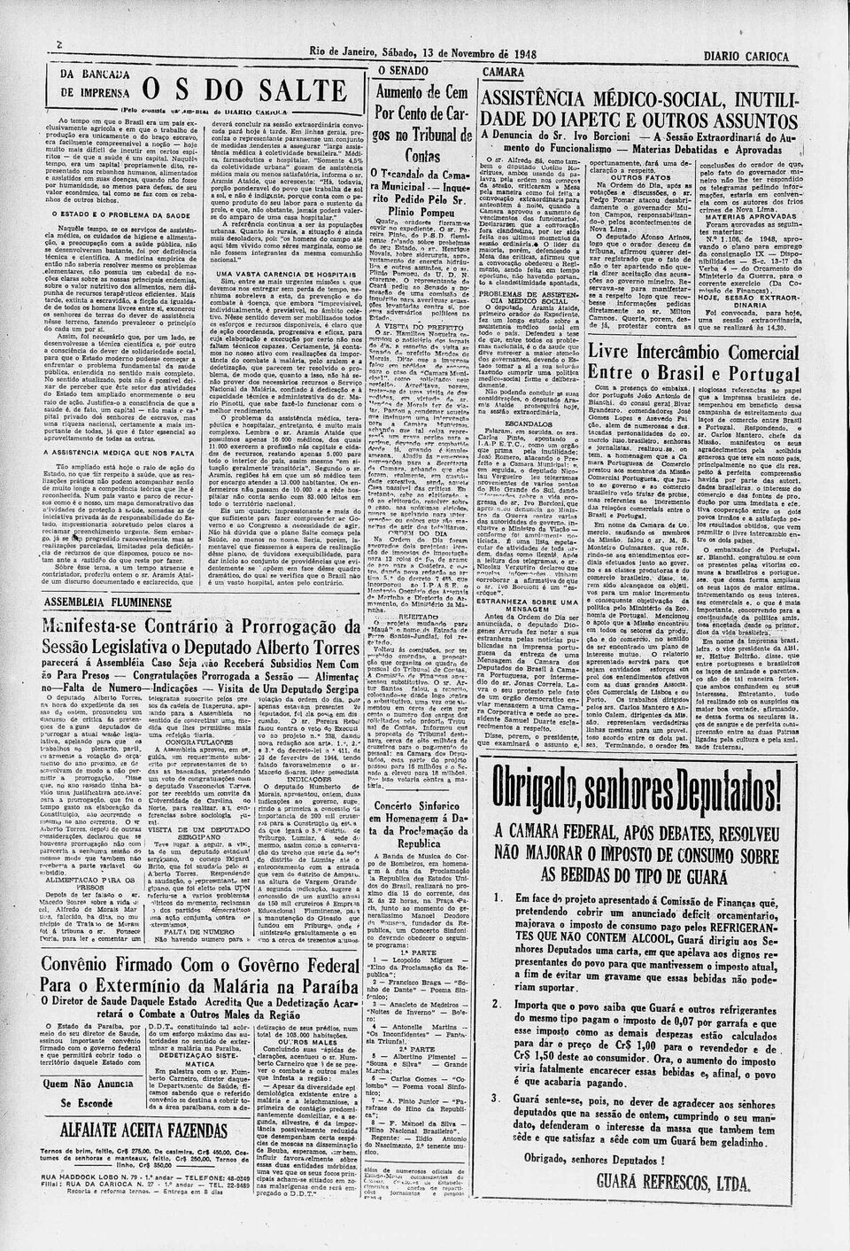 não fosse por humnidde, o menos pr defes de seu vlor econômico, tl como se fz com os rebnhos de outros bichos ESTAD E PRBLEMA DA SAÚDE Nle tempo, se os serviços de ssistenci médic, os cuids de