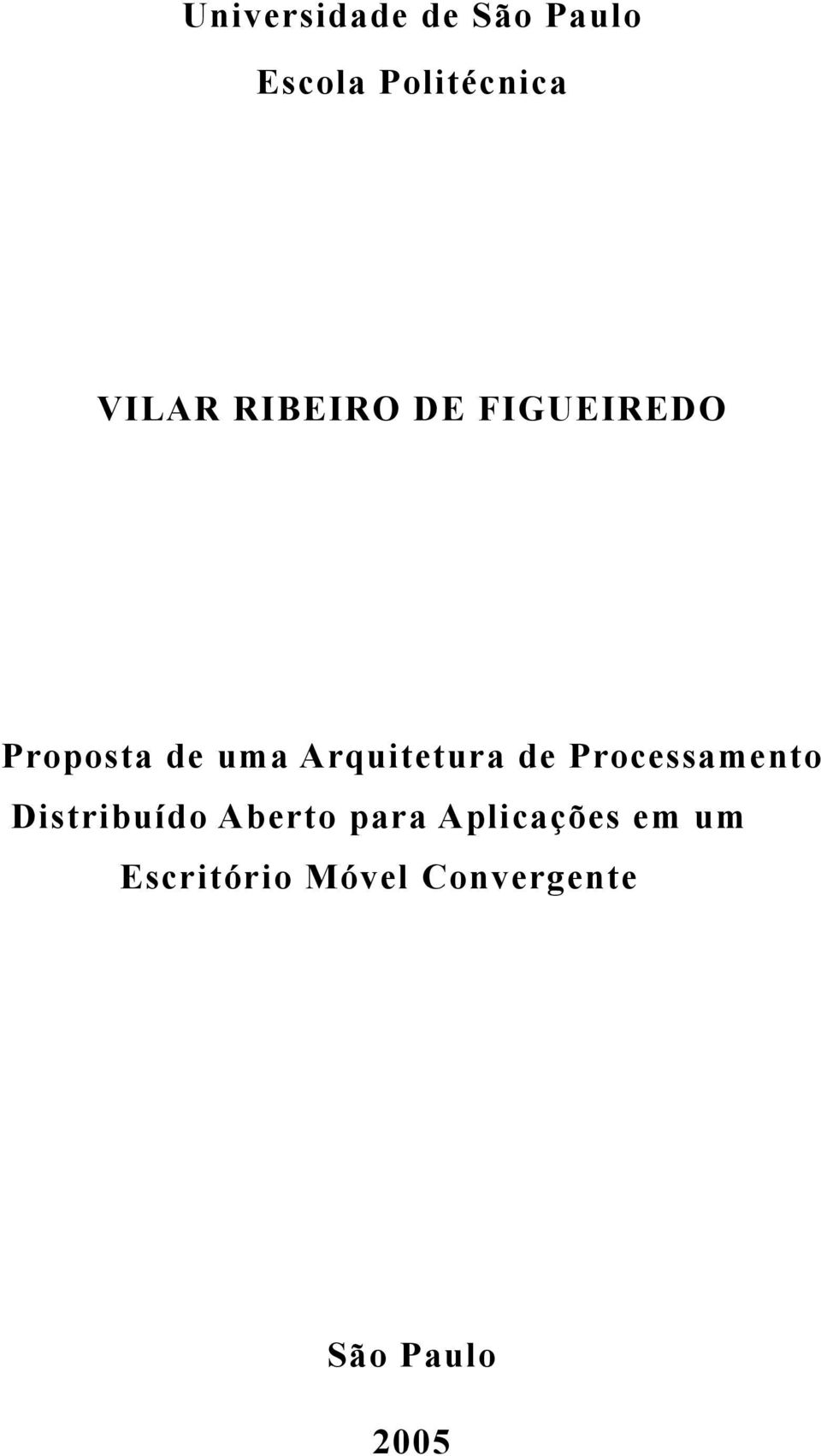 de Processamento Distribuído Aberto para