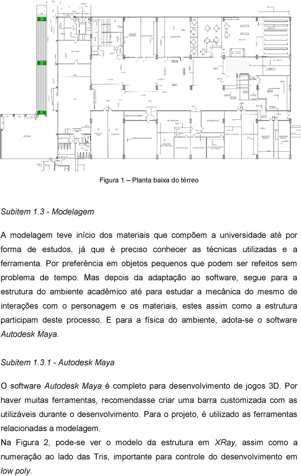 Por preferência em objetos pequenos que podem ser refeitos sem problema de tempo.