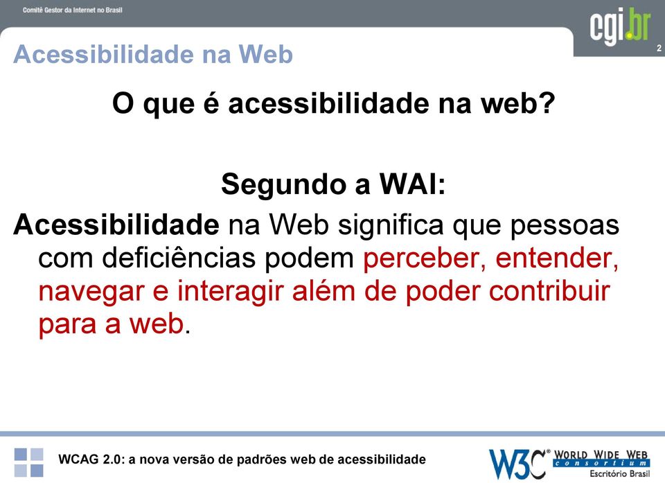 pessoas com deficiências podem perceber, entender,