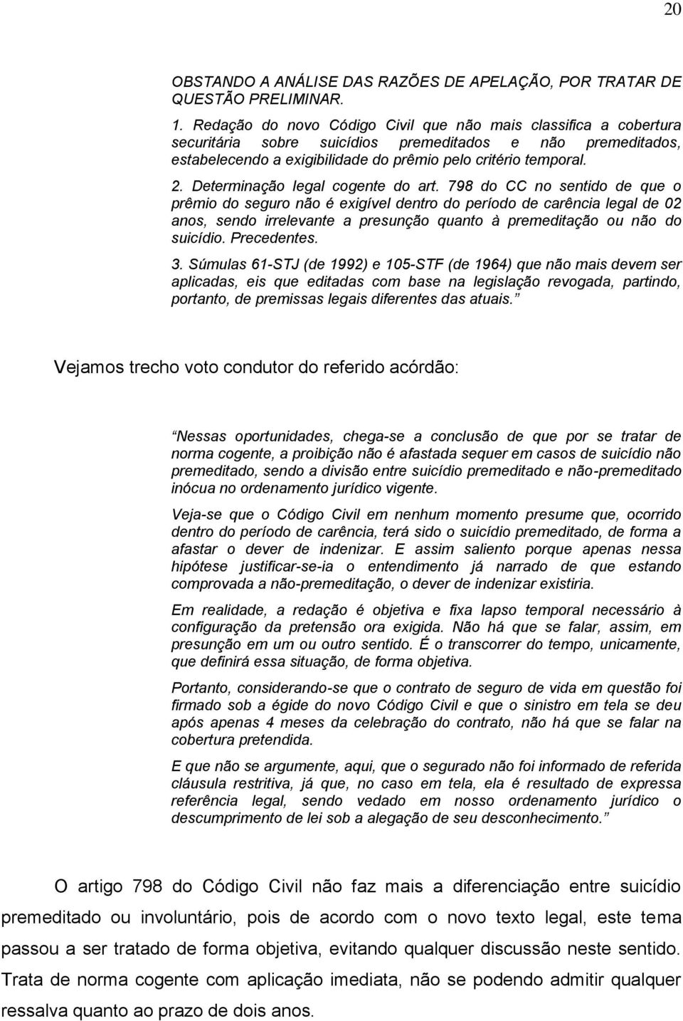 Determinação legal cogente do art.