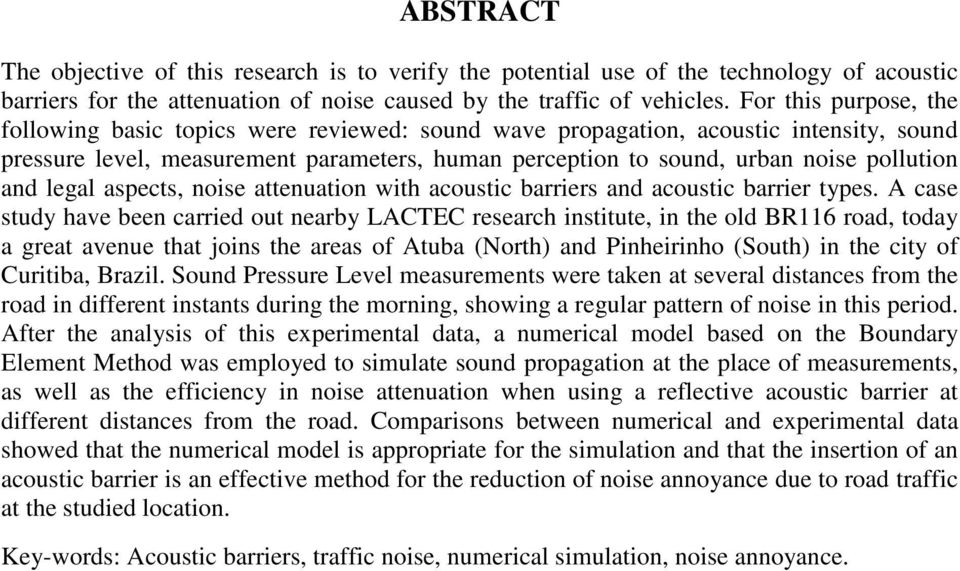 and legal aspects, noise attenuation with acoustic barriers and acoustic barrier types.
