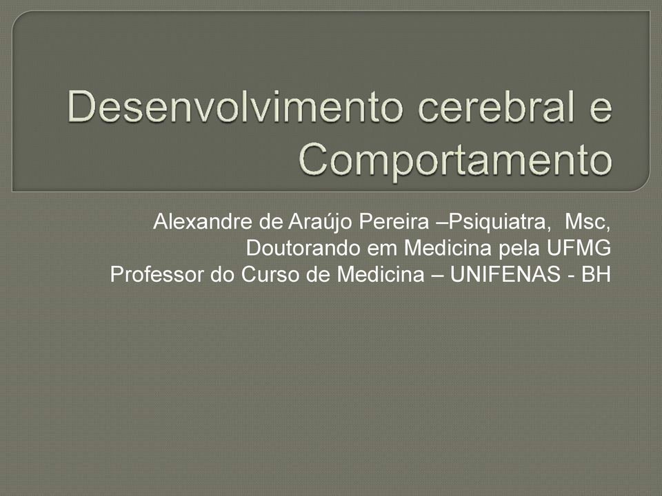 Medicina pela UFMG Professor