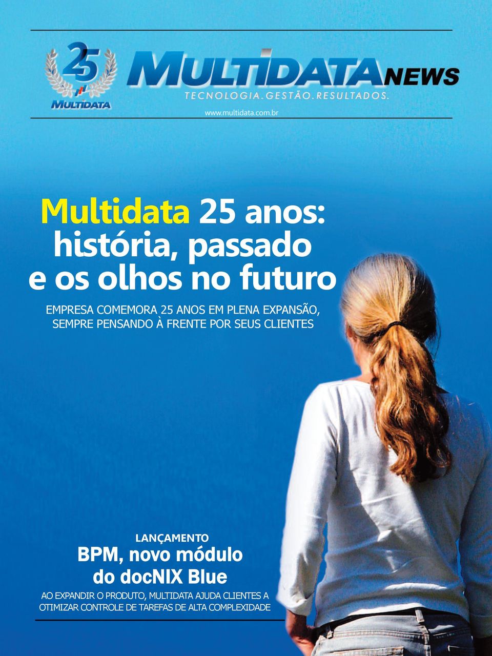 ClIENTES lançamento BPM, novo módulo do docnix Blue AO EXPANDIR O