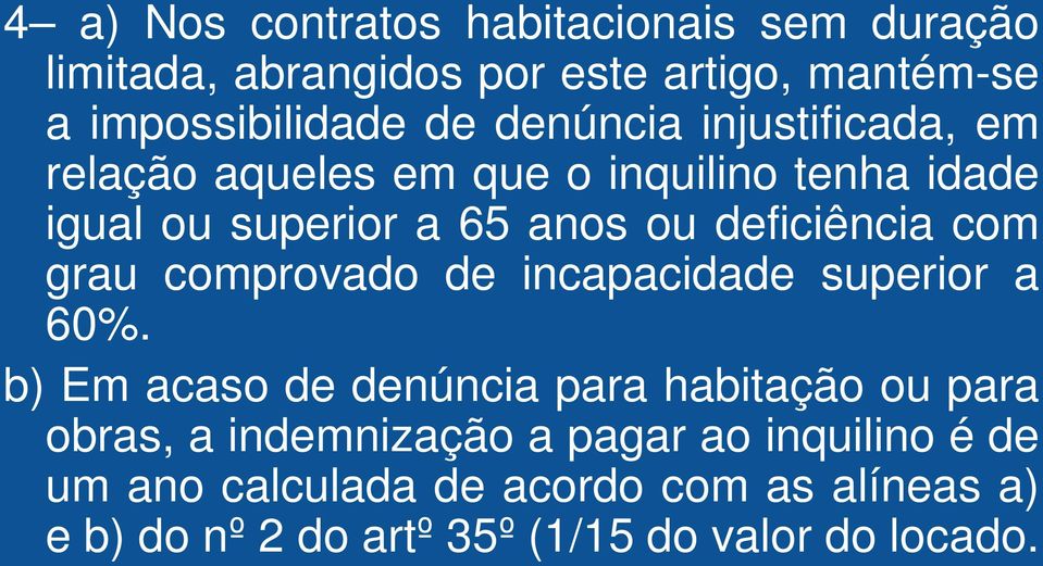 com grau comprovado de incapacidade superior a 60%.