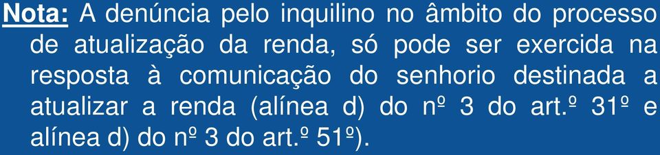 comunicação do senhorio destinada a atualizar a renda